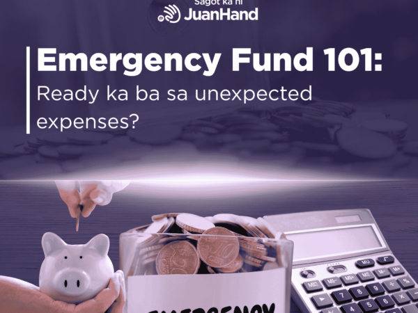 Emergency Fund 101: Ready ka ba sa unexpected expenses?